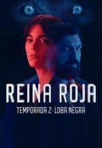 Cartel de «Reina Roja 2: Loba Negra»