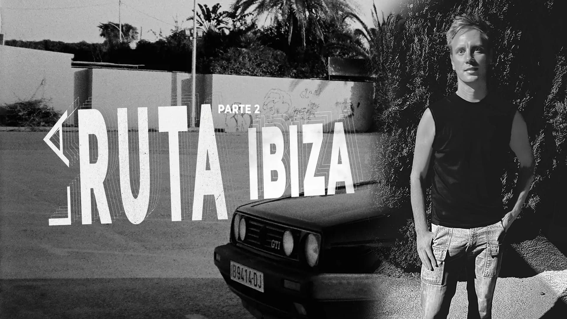 Sergio Chernykh en «La Ruta: Ibiza»